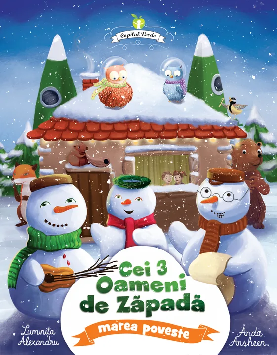 Coperta cărții Cei trei Oameni de Zăpadă – marea poveste